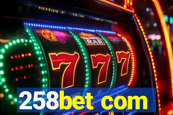 258bet com