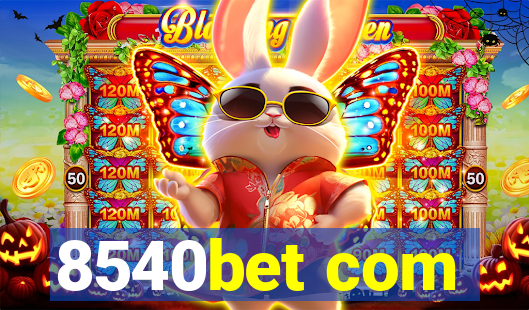 8540bet com