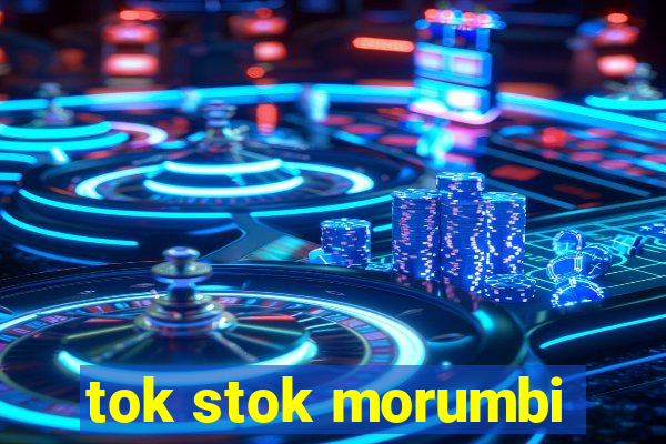 tok stok morumbi