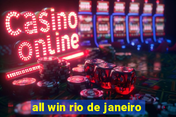 all win rio de janeiro