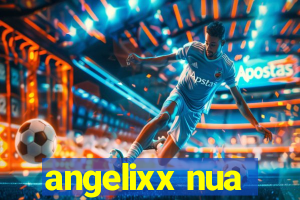 angelixx nua