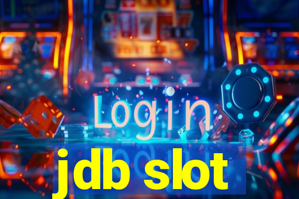 jdb slot