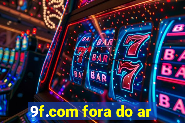 9f.com fora do ar