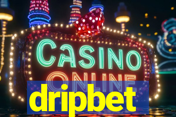 dripbet