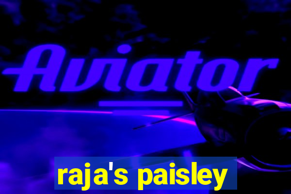 raja's paisley