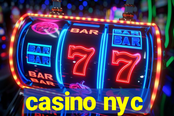 casino nyc