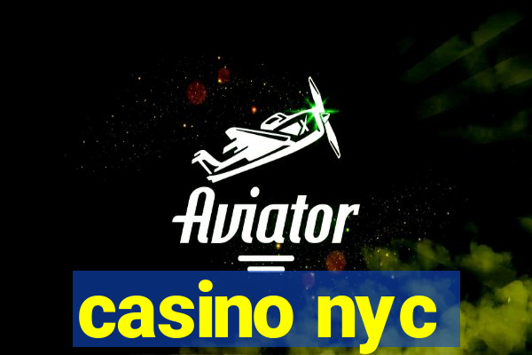 casino nyc