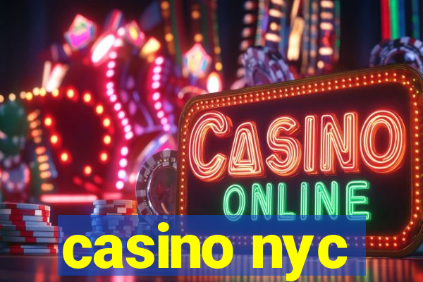 casino nyc