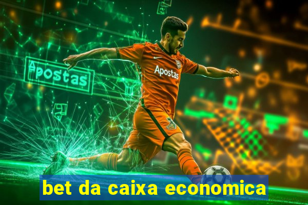 bet da caixa economica