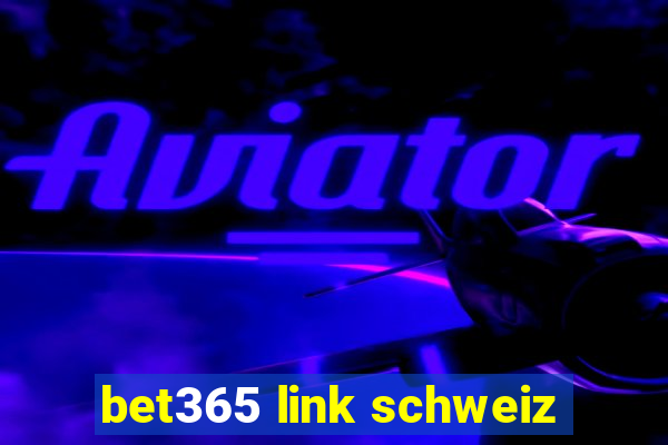 bet365 link schweiz