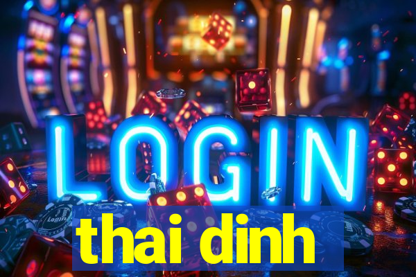 thai dinh