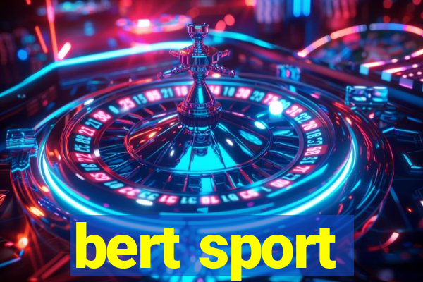 bert sport