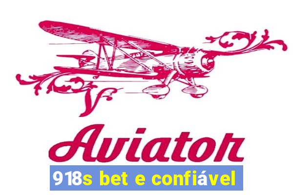 918s bet e confiável