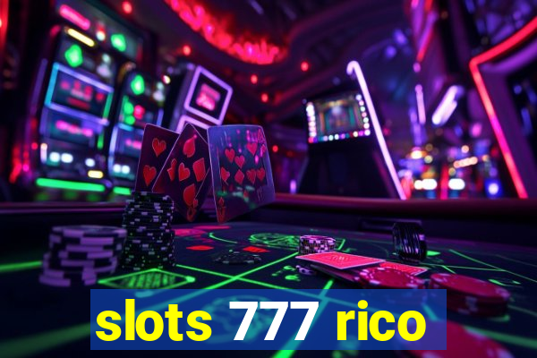 slots 777 rico