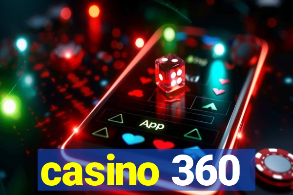 casino 360