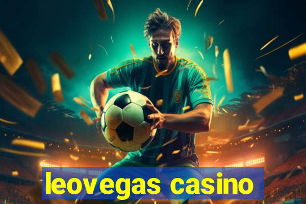 leovegas casino