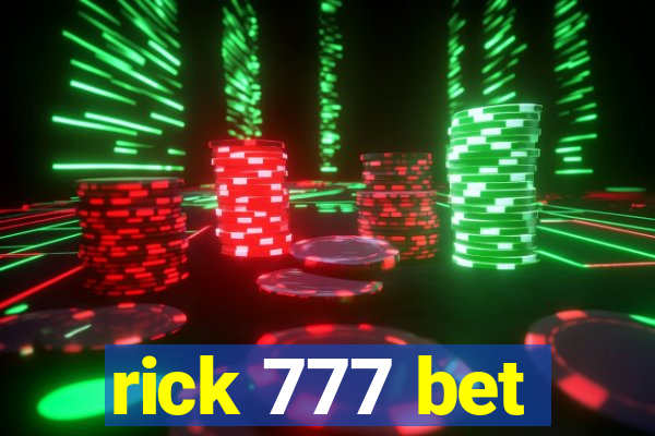 rick 777 bet