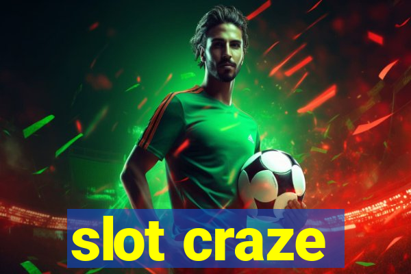 slot craze