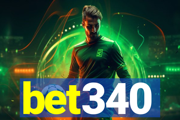 bet340