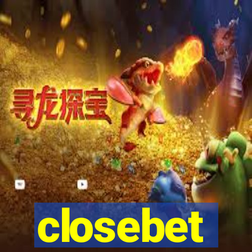 closebet