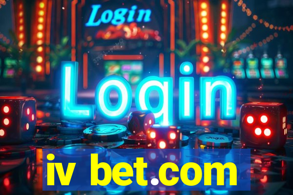 iv bet.com