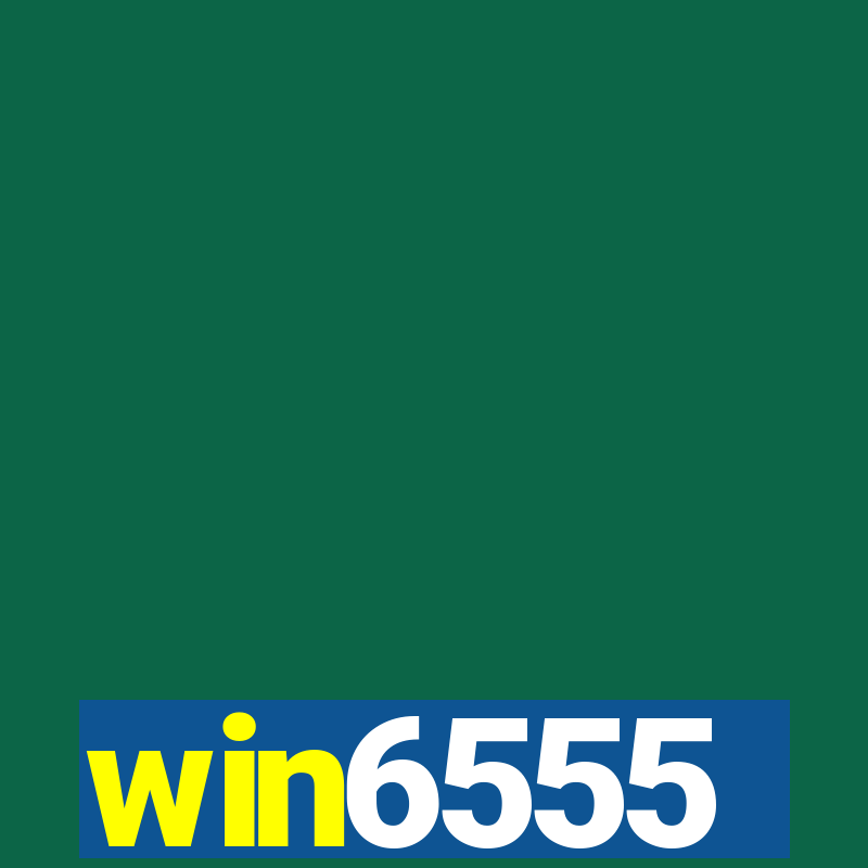 win6555