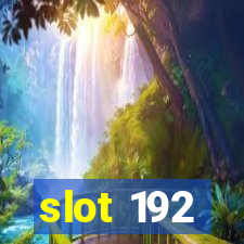 slot 192