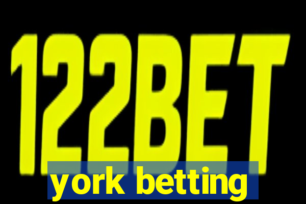 york betting