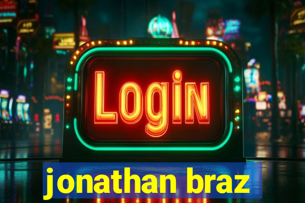 jonathan braz