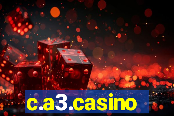 c.a3.casino