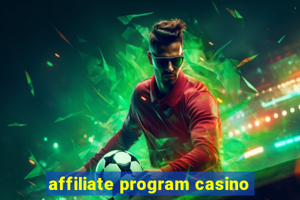 affiliate program casino