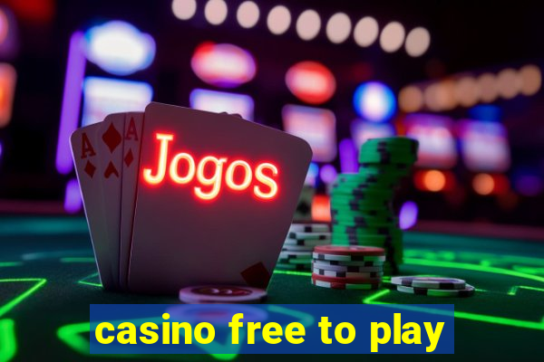 casino free to play