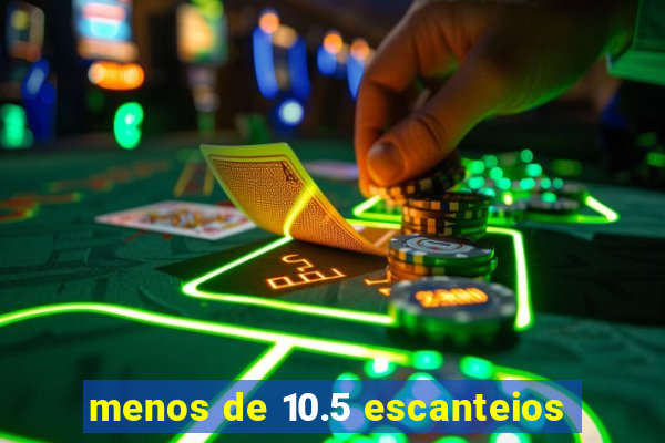 menos de 10.5 escanteios