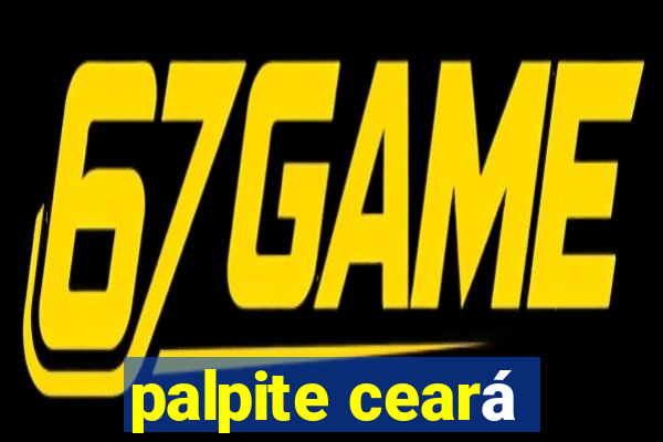 palpite ceará