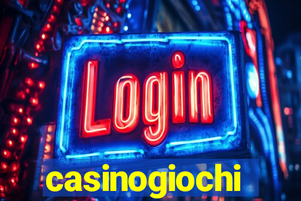 casinogiochi