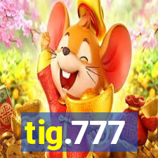 tig.777