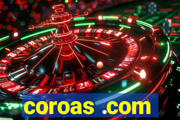 coroas .com