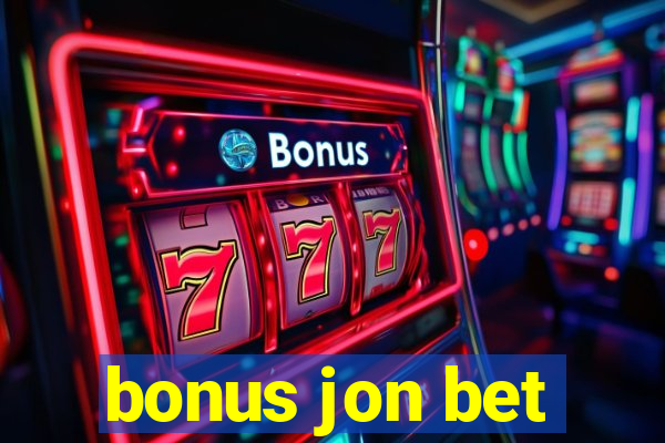 bonus jon bet