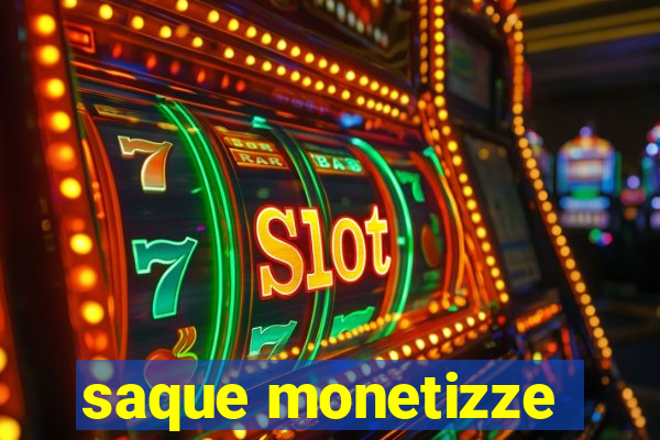 saque monetizze