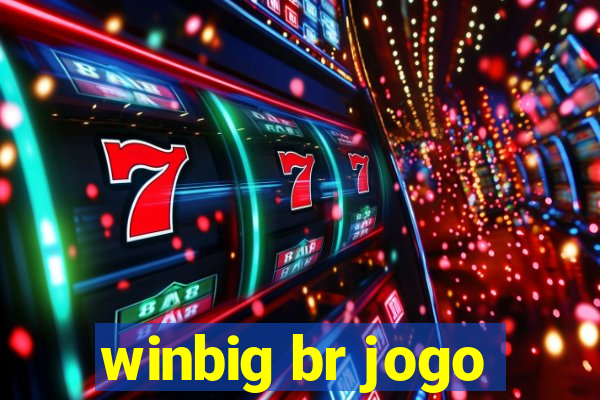 winbig br jogo