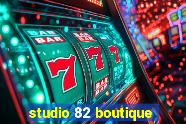 studio 82 boutique