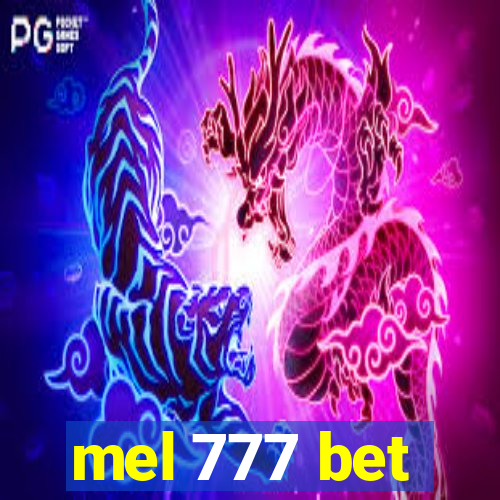 mel 777 bet