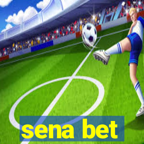 sena bet