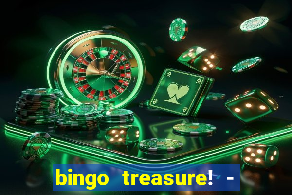 bingo treasure! - bingo games