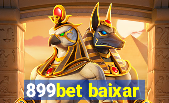 899bet baixar