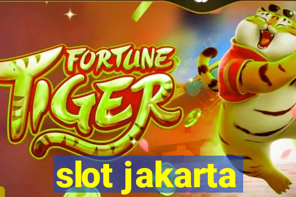 slot jakarta