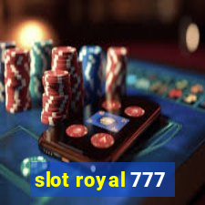 slot royal 777