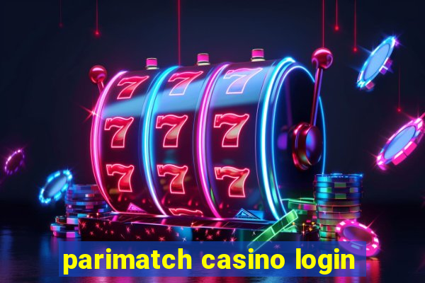 parimatch casino login