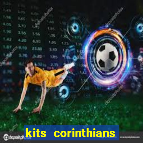 kits corinthians dls 19