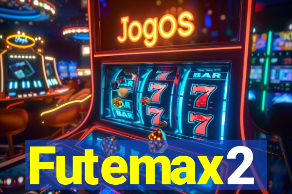 Futemax2